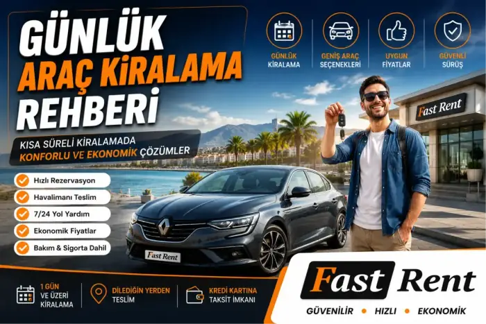 Günlük Araç Kiralama Rehberi
