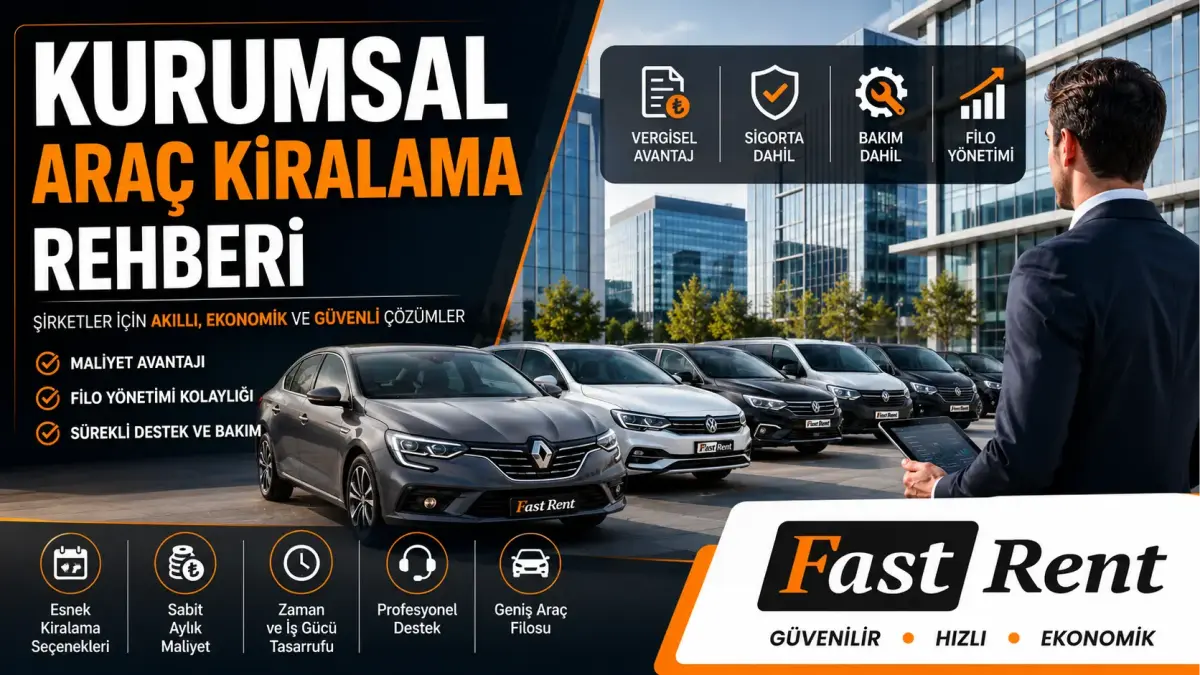 Kurumsal Araç Kiralama Rehberi